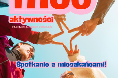 Młodzieżowa moc aktywności - zapraszamy na spotkanie z mieszkańcami!