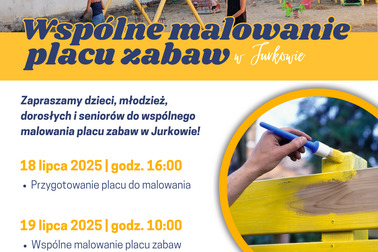 Wspólne malowanie placu zabaw w Jurkowie – zapraszamy do działania!